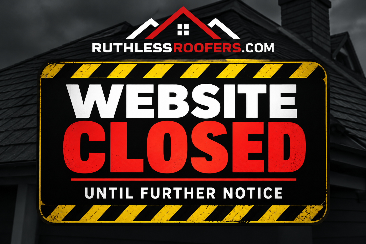 Ruthless Roofers